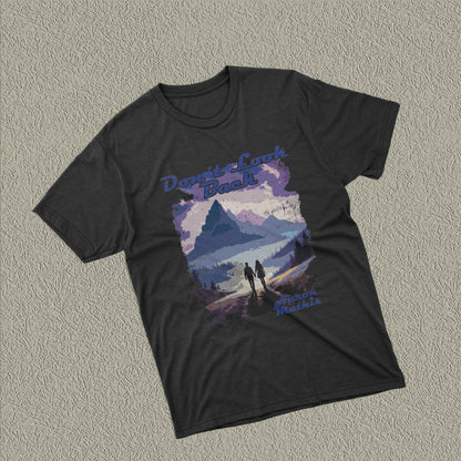 Don't Look Back Tee